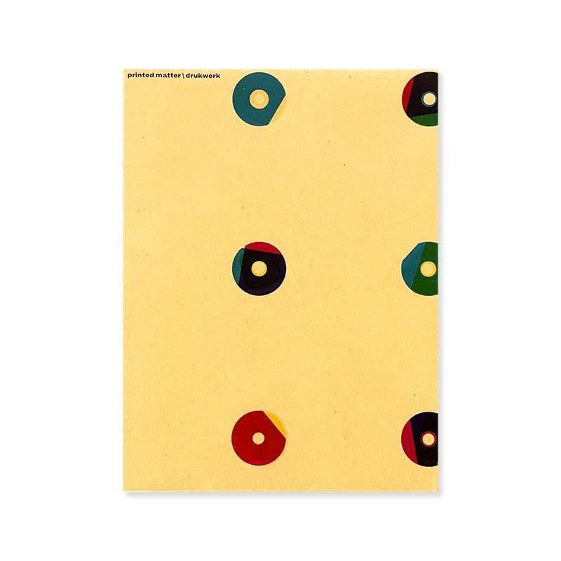 カレル・マルテンス　Printed Matter Drukwerk Karel Martens: printed matter | druckwerk *Third Edition