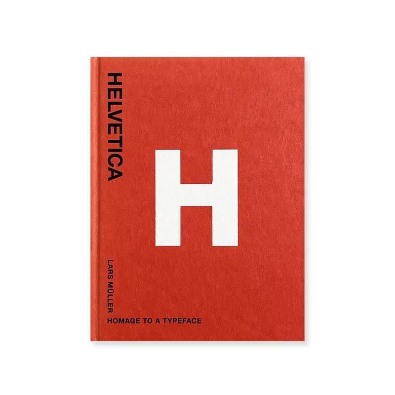 HELVETICA Homage to a Typeface by Lars Muller<br>ラース・ミュラー