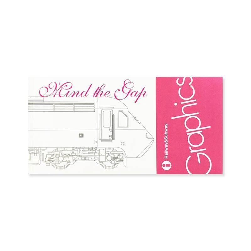 Mind the Gap published by Glyph.<br>柳本浩市