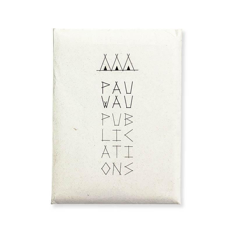 Pau Wau Publications Muses Volume 3