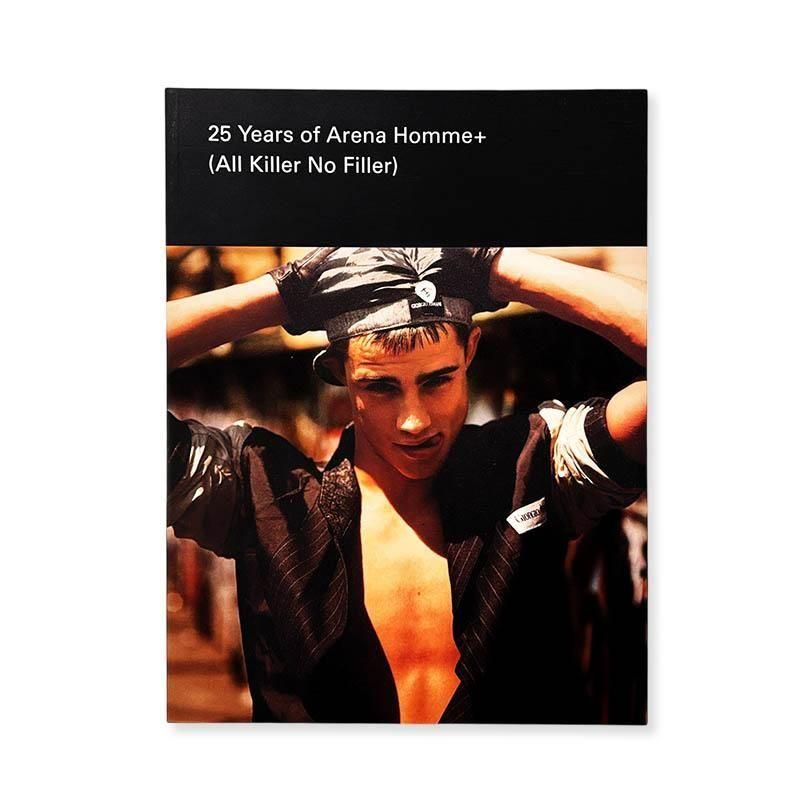 希少❗️特別総集編【25 YEARS OF ARENA HOMME 】アリーナオム 25 Years of Arena Homme+ (All Killer No Filler)アリーナ
