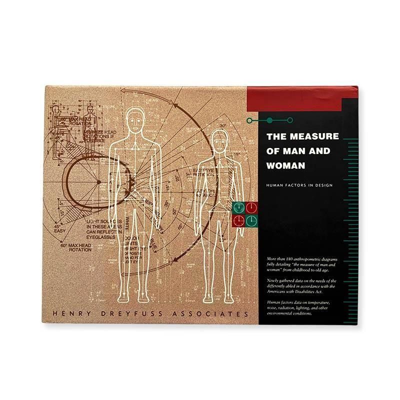 The Measure of Man and Woman: Human Factors in Design by Henry Dreyfuss Associates