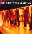 The Lonely Life Jack Pierson åԥ̿
