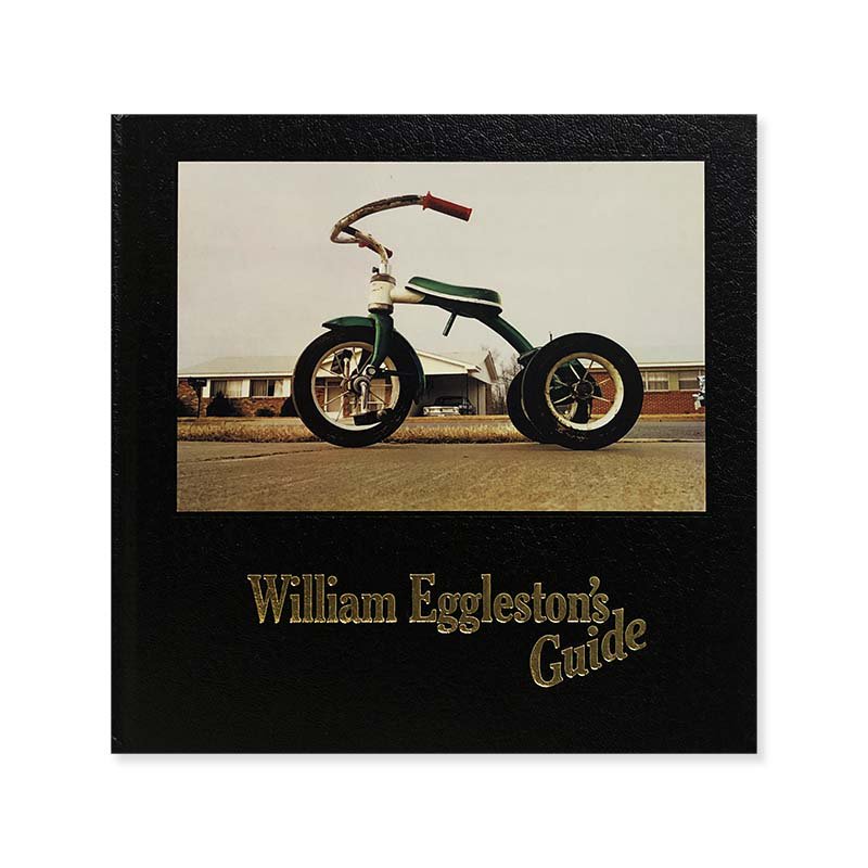 William Eggleston's Guide *Second editionウィリアム・エグルストン