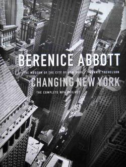 CHANGING NEW YORK BERENICE ABBOTT ベレニス・アボット写真集 - 古本