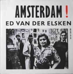 AMSTERDAM! ED VAN DER ELSKEN エド・ヴァン・デル エルスケン写真集 