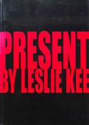 PRESENT BY LESLIE KEE 쥹꡼̿