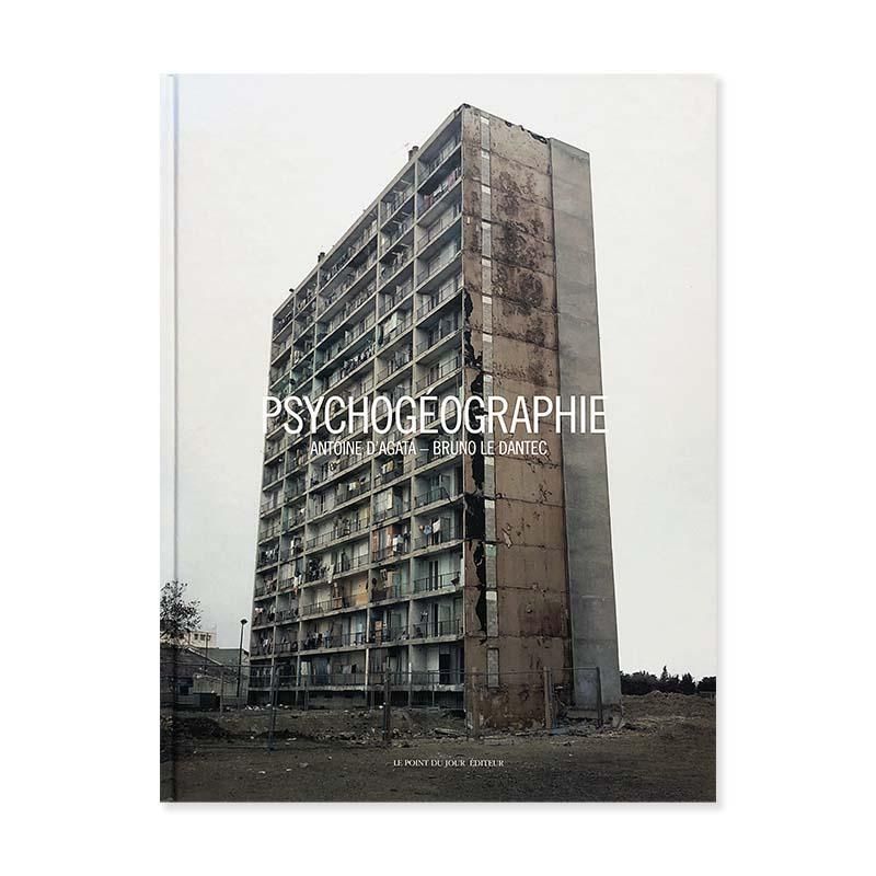 PSYCHOGEOGRAPHIE Antoine d'Agata ȥ󡦥 ̿̾ signed
