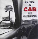 AMERICA BY CAR LEE FRIEDLANDER ꡼ե꡼ɥ̿