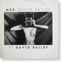 MRS. DAVID BAILEY デビット・ベイリー 写真集