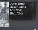 Gegenlaufig Low Tide,High Tide Claus Bury 饦Х꡼̿