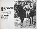 CALIFORNIA TRIP DENNIS STOCK デニス・ストック写真集