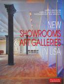 NEW SHOWROOMS & ART GALLERIES IN USA