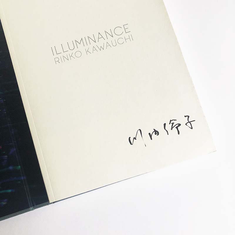 ILLUMINANCE Japanese edition by RINKO KAWAUCHI *signedイルミナンス 川内倫子 *署名本 -  古本買取 2手舎/二手舎 nitesha 写真集 アートブック 美術書 建築