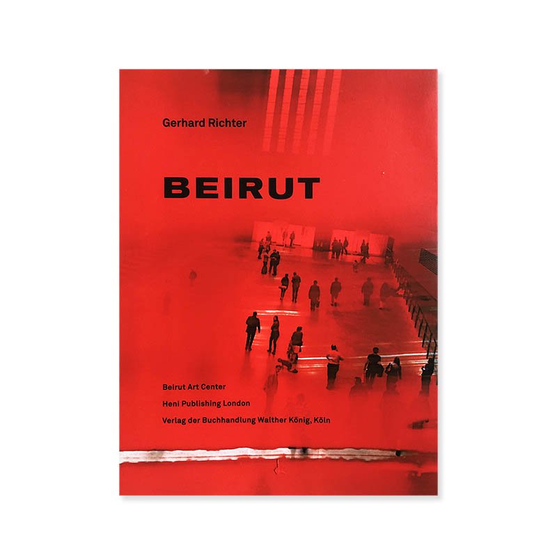 Gerhard Richter: BEIRUT<br>ϥȡҥ