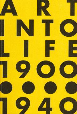 日本の前衛 Art Into Life 1900 1940 展覧会図録 古本買取 2手舎 二手舎 Nitesha 写真集 アートブック 美術書 建築