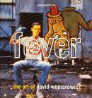 Fever The Art of David Wojnarowicz ǥåɡʥå