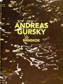 BANGKOK Andreas Gursky ɥ쥢륹