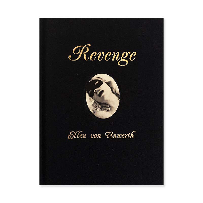 Revenge by Ellen von Unwerthエレン・ヴォン・アンワース - 古本買取 