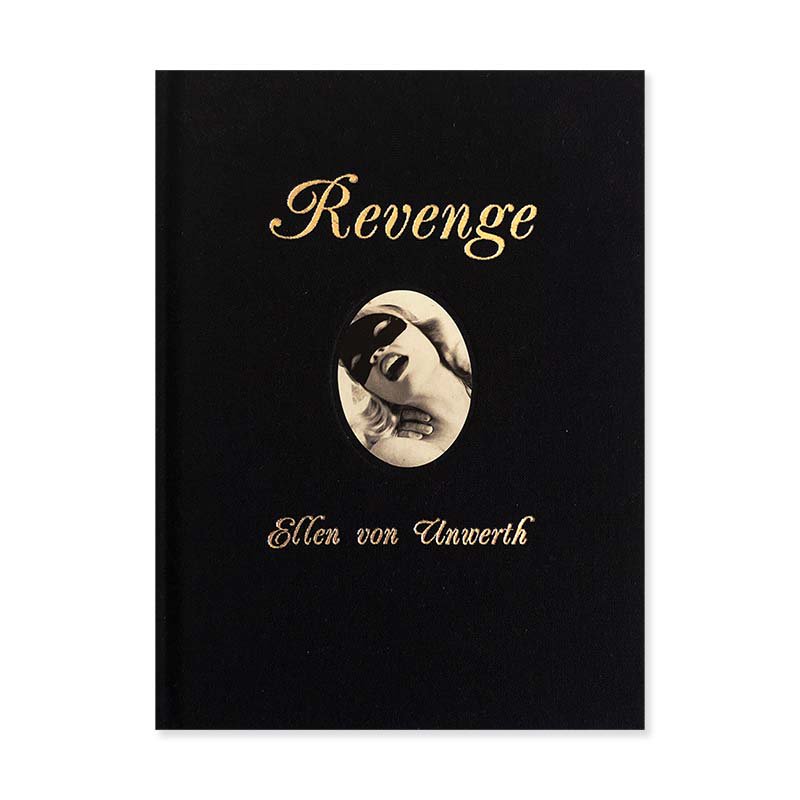 Revenge by Ellen von Unwerthエレン・ヴォン・アンワース - 古本買取