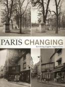 PARIS CHANGING Revisiting Eugene Atget's Parisꥹȥե饦С