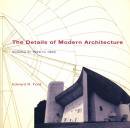 The Details of Modern Architecture Volume 1 & 2　Edward R.Ford　2冊セット