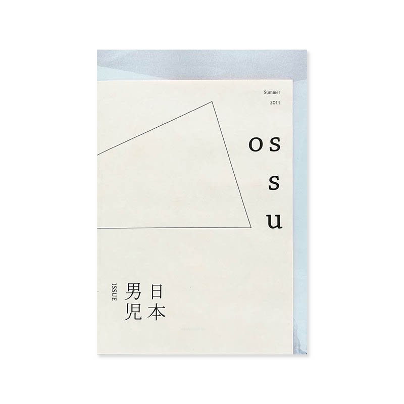 OSSU vol.1 summer 2011 ˻ ISSUE<br>ɴ  ߥ䥮եȥ ¾