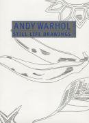 STILL LIFE DRAWINGS 1954-1985 Andy Warhol ǥۥ