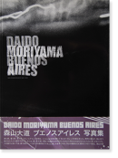֥Υ쥹 ƻ ̿ BUENOS AIRES Daido Moriyama