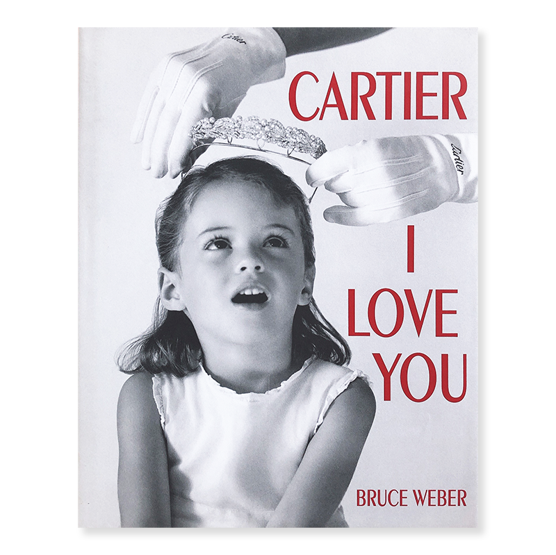 CARTIER I LOVE YOU by BRUCE WEBER - 古本買取 2手舎/二手舎 nitesha