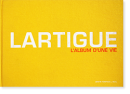 LARTIGUE L'ALBUM D'UNE VIE 1894-1986  Jacques-Henri Lartigue åᥢꡦƥ