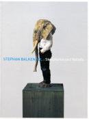 ƥե󡦥Х륱ۡ ڤĦȥ꡼ STEPHAN BALKENHOL: Skulpturen und Reliefs