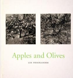 Apples and Olives LEE FRIEDLANDER リー・フリードランダー 写真集