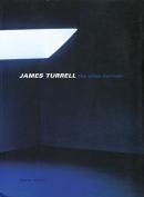 JAMES TURRELL the other horizon ジェームズ・タレル 展覧会図録
