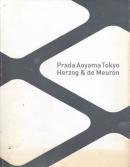 Prada Aoyama Tokyo Herzog & de Meuron プラダ青山東京 ヘルツォーク&ド・ムーロン