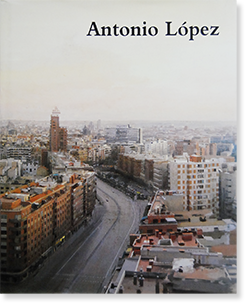 Antonio Lopez Exposicion antologica アントニオ・ロペス・ガルシア ...