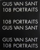 108 PORTRAITS Gus Van Sant ガス・ヴァン・サント 写真集