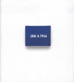ON KAWARA Date Painting(s) in New York and 136 Other Cities