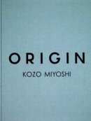 ORIGIN Kozo Miyoshi 三好耕三 写真集 M/Light 02　署名本 signed