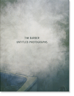 UNTITLED PHOTOGRAPHS 写真集　Tim Barber ティム・バーバー