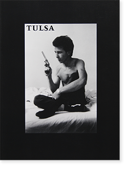 TULSA Grove Press Edition LARRY CLARK タルサ ラリー・クラーク 写真集 - 古本買取 2手舎/二手舎  nitesha 写真集 アートブック 美術書 建築