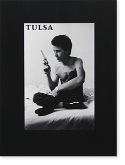 TULSA Grove Press Edition LARRY CLARK タルサ ラリー・クラーク 写真