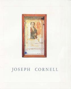 ジョゼフ・コーネル展 カタログ 1992-1993 JOSEPH CORNELL 神奈川県立 