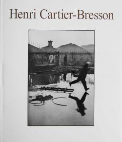 アンリ・カルティエ=ブレッソン コレクション展 Henri Cartier-Bresson Collection 展覧会カタログ - 古本買取  2手舎/二手舎 nitesha 写真集 アートブック 美術書 建築