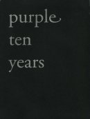 Purple ten years パープル 10周年号