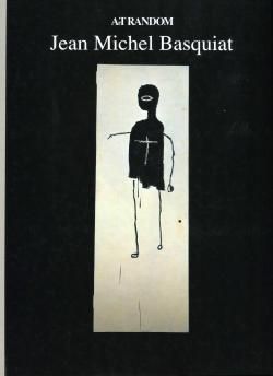 バスキア　全作品集　JEAN-MICHEL BASQUIAT　1996