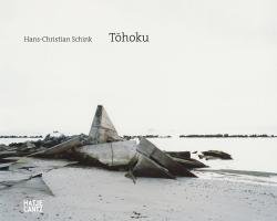 TOHOKU Hans-Christian Schink 東北 ハンス=クリスチャン・シンク 写真