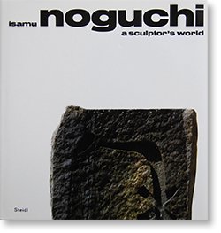ISAMU NOGUCHI a sculptor's world イサム・ノグチ 作品集 - 古本買取