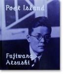 ͤ ƣ ̿ POET ISLAND Fujiwara Atsushi̾ signed