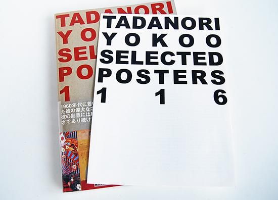 横尾忠則 自選ポスター集 116 TADANORI YOKOO SELECTED POSTERS 116 